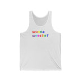 wanna wrestle? all gender Jersey Tank