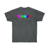 Queer all gender Ultra Cotton Tee funty rainbow graphic shirt