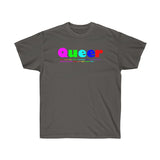 Queer all gender Ultra Cotton Tee funty rainbow graphic shirt