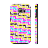 human just like you cmyk on pink Case Mate Tough Phone Cases