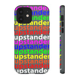 upstander rainbow Tough Cases