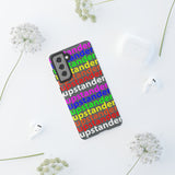 upstander rainbow Tough Cases