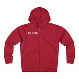 be truth (front)  stay curious, be wonderful (back) Unisex Heavyweight Fleece Zip Hoodie (white print)