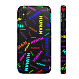 "be human" human Snap Cases (bright rainbow and black all over print)