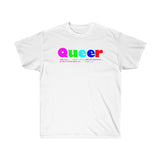 Queer all gender Ultra Cotton Tee funty rainbow graphic shirt