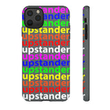 upstander rainbow Tough Cases