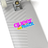 queer as frack Kiss-Cut Stickers in 4 sizes