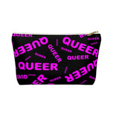 "be queer" queer Accessory Pouch w T-bottom (pink and black all over print)