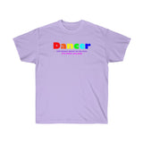 Dancer all gender Ultra Cotton Tee funty rainbow graphic shirt