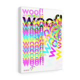 woof! cmyk print on Canvas limited to 100. #007/100