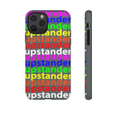 upstander rainbow Tough Cases