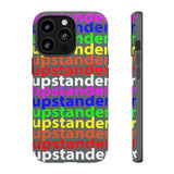 upstander rainbow Tough Cases