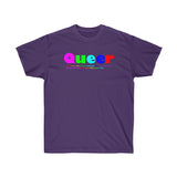 Queer all gender Ultra Cotton Tee funty rainbow graphic shirt