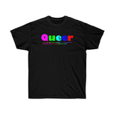 Queer all gender Ultra Cotton Tee funty rainbow graphic shirt