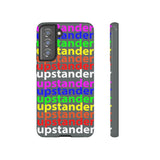 upstander rainbow Tough Cases