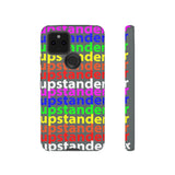 upstander rainbow Tough Cases