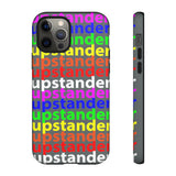 upstander rainbow Tough Cases