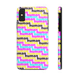 human just like you cmyk on pink Case Mate Tough Phone Cases