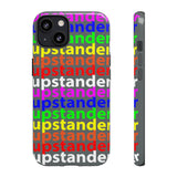 upstander rainbow Tough Cases