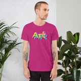 life is art. be art. art all gender T-Shirt