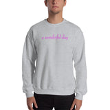 a wonderful day Sweatshirt (pink graphic cursive)