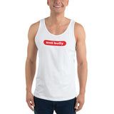 "anti bully" Unisex  Tank Top (red and white graphic)