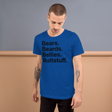 Bears. Beards. Bellies. Buttstuff. all gender T-Shirt up to 4XL