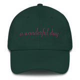 a wonderful day Dad hat (pink embroider cursive))