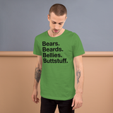 Bears. Beards. Bellies. Buttstuff. all gender T-Shirt up to 4XL