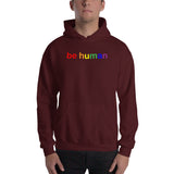 "be human" Hooded Sweatshirt (rainbow graphic)