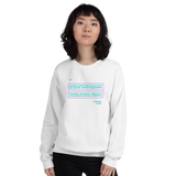 be human be you all gender Sweatshirt