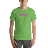 be human Short-Sleeve Unisex T-Shirt (pink graphic)