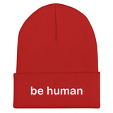 "be human" Cuffed Beanie (white embroidery)