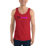 "be drag" Unisex  Tank Top (black and pink graphic)