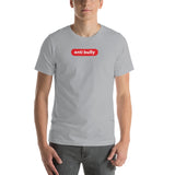 "anti bully" Short-Sleeve Unisex T-Shirt (red and white graphic)