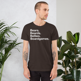 Bears. Beards. Bellies. Boardgames. all gender T-Shirt up to 4XL