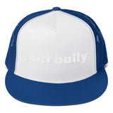 anti bully Trucker Cap (white embroidery)