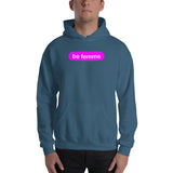 "be femme" Hooded Sweatshirt (pink and white graphic)