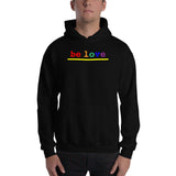 "be love" Hooded Sweatshirt (rainbow graphic)