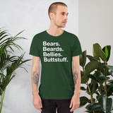 Bears. Beards. Bellies. Buttstuff.  all gender T-Shirt up to 4XL