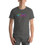 stay curious, be wonderful. all gender T-Shirt