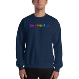 "be empathy" Sweatshirt (rainbow graphic)