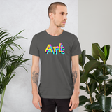 life is art. be art. art all gender T-Shirt