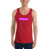 anti bully Unisex Tank Top (pink and white graphic)