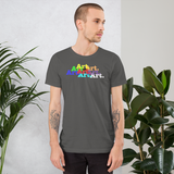 life is art. be art. be you. all gender T shirt