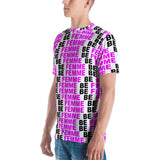 "be femme" Men's T-shirt (pink and black all over graphic)