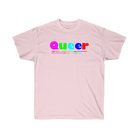 Queer all gender Ultra Cotton Tee funty rainbow graphic shirt