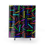 "be human" human Shower Curtains (bright rainbow and black all over print)