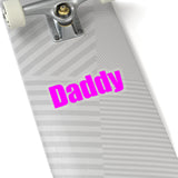 Daddy Kiss-Cut Stickers pink mixed case.