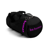 "be human" Duffle Bag (pink and black all over graphic)